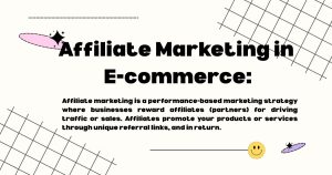 Affiliate Marketing in E-commerce
