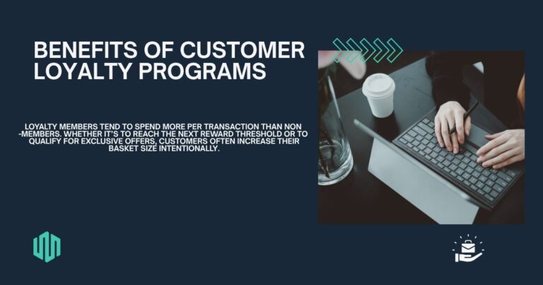 Top Benefits of Customer Loyalty Programs