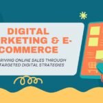 The Essential Guide to Digital Marketing & E-commerce Success