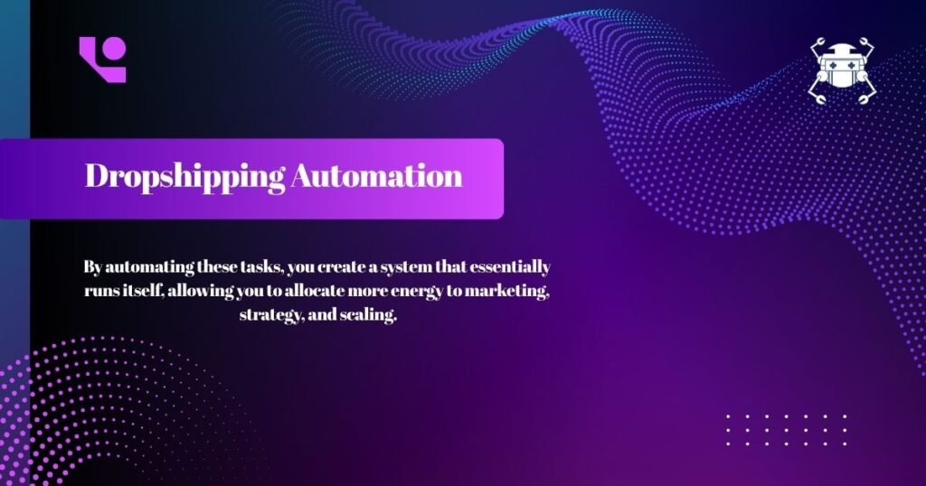 Dropshipping Automation