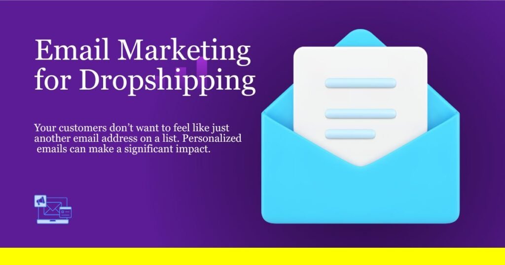 Email Marketing for Dropshipping