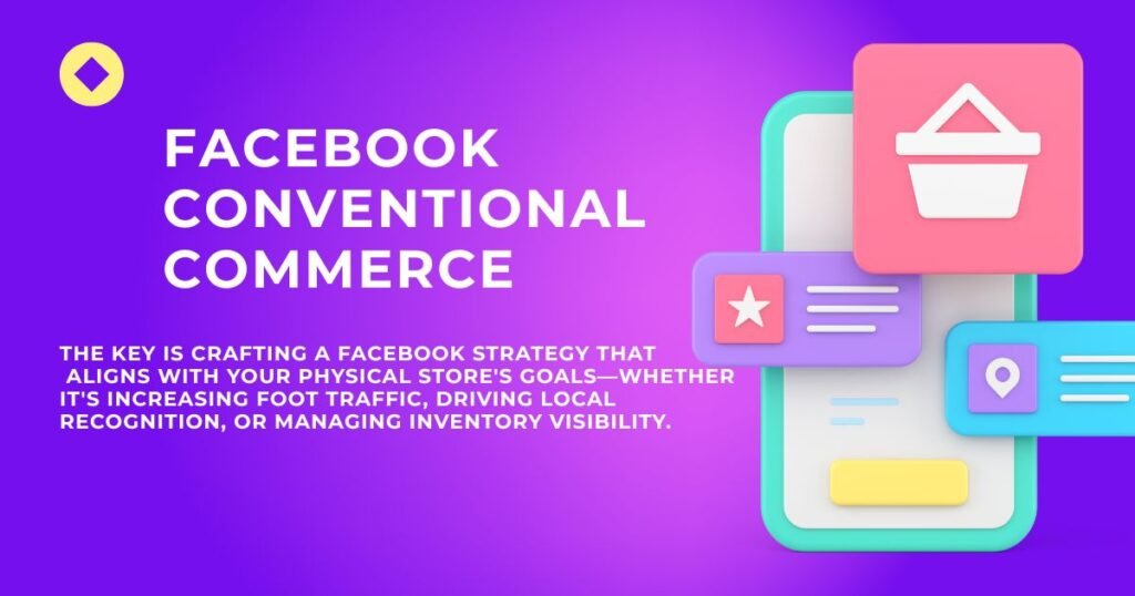 Facebook conventional commerce