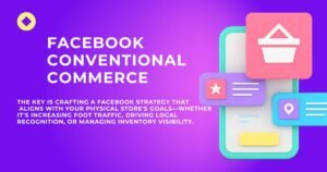 Facebook conventional commerce