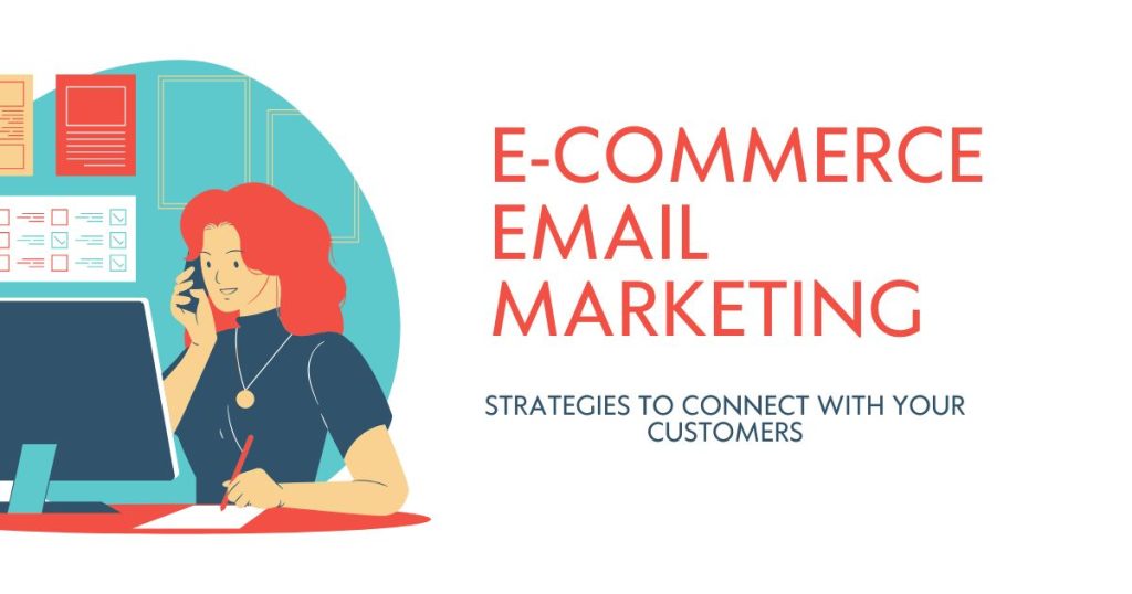 Complete Guide to E-commerce Email Marketing