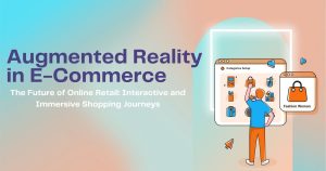 Augmented Reality in E-Commerce