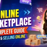 Online Marketplace A Complete Guide to Buying and Selling Online